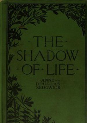 [Gutenberg 42965] • The Shadow of Life